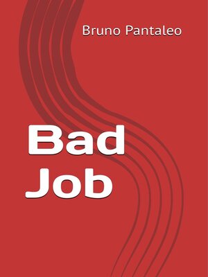 cover image of Bad Job